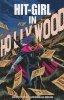 HIT-GIRL VOL 04 HOLLYWOOD TP [9781534312258]